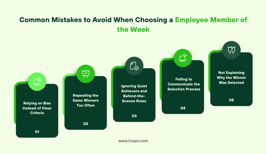Common Mistakes to Avoid When Choosing a staff Member of the Week