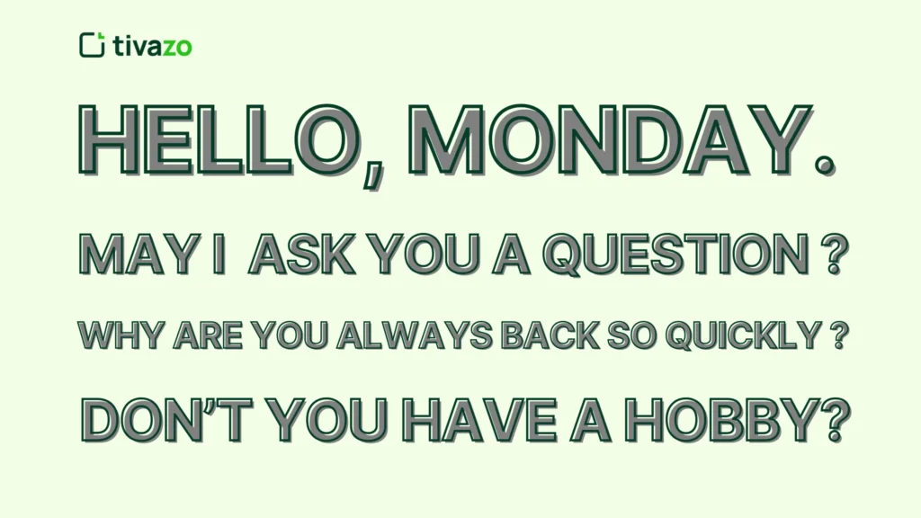 monday quotes
