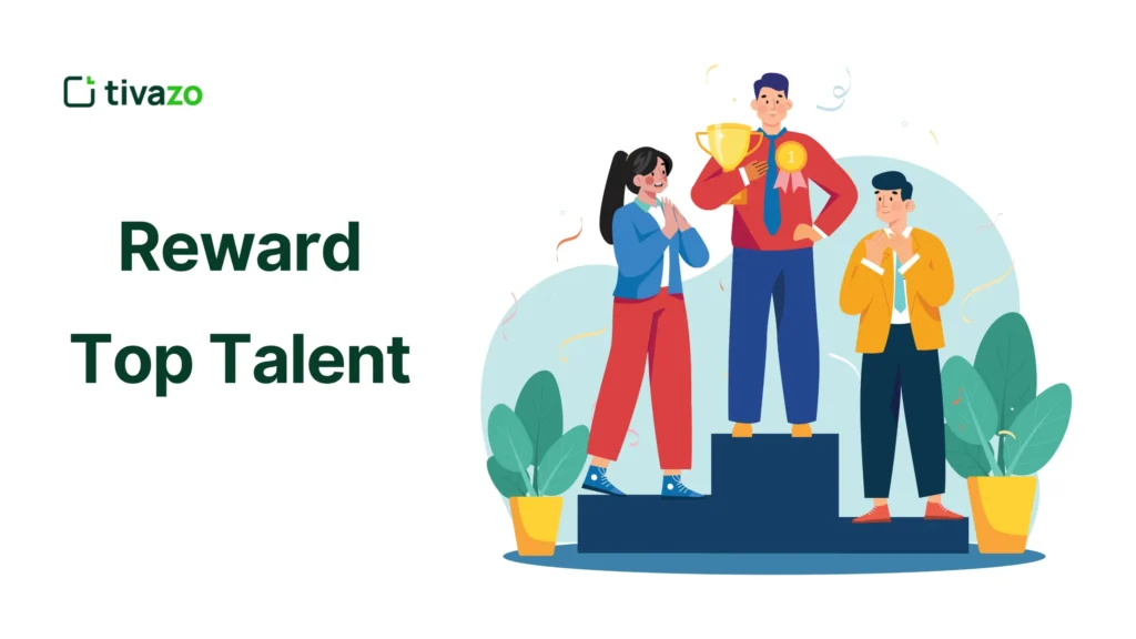 Rewarding the  Top Talent