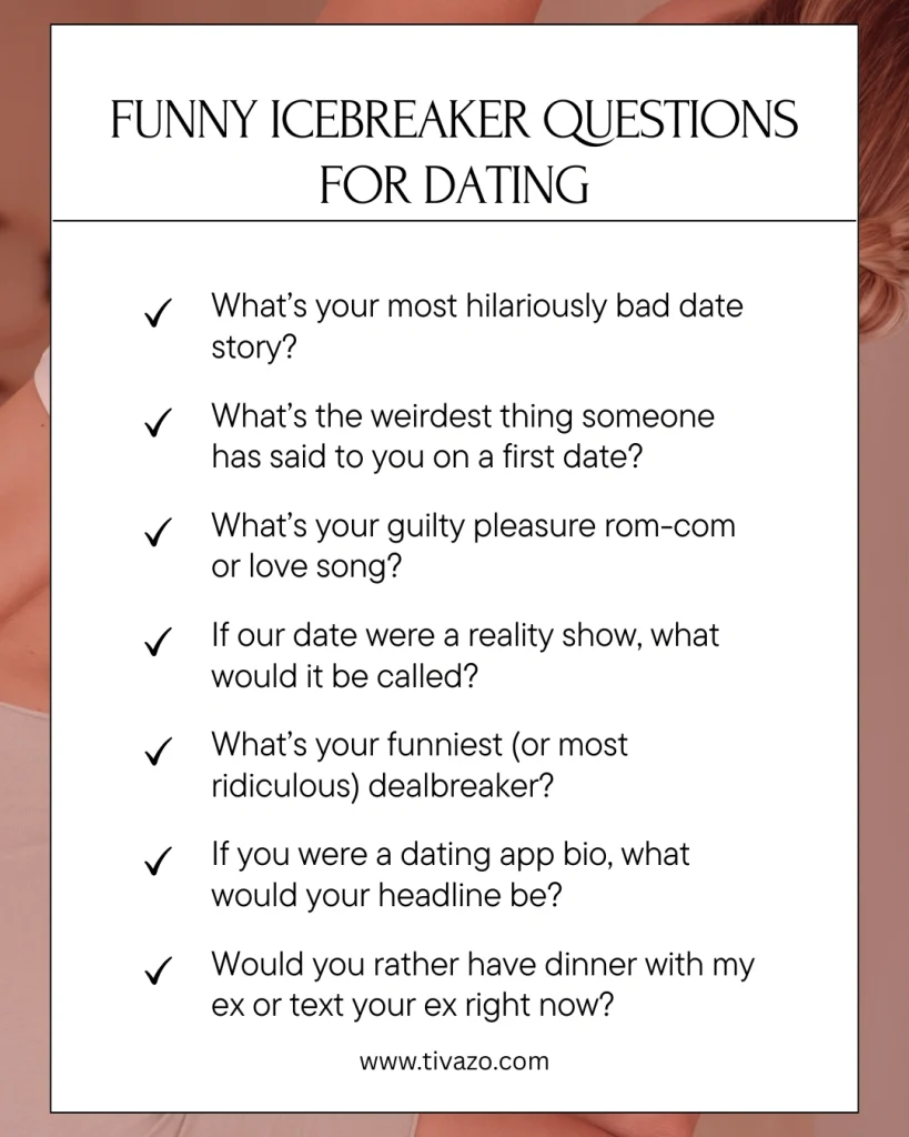 Funny icebreaker questions for dating