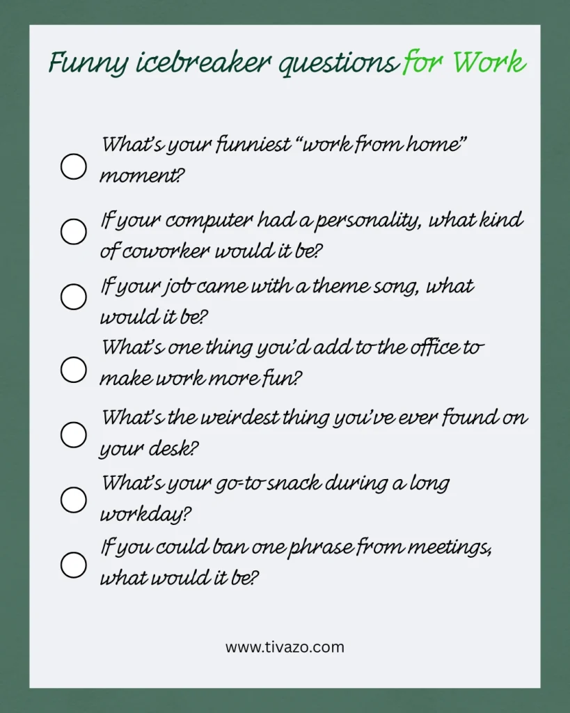 Funny icebreaker questions for work