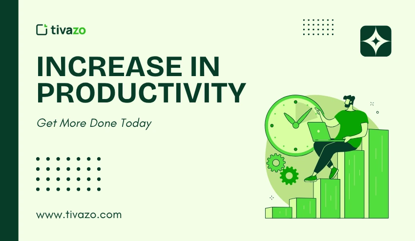 Increase in Productivity