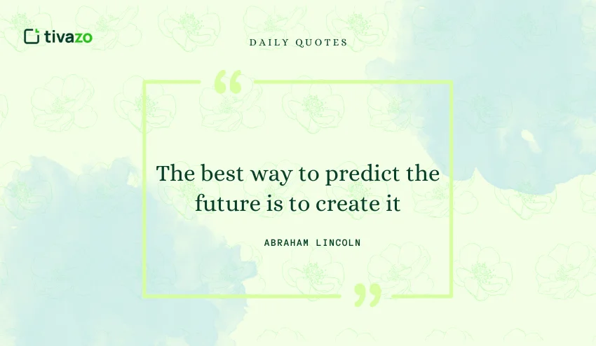 predict the future