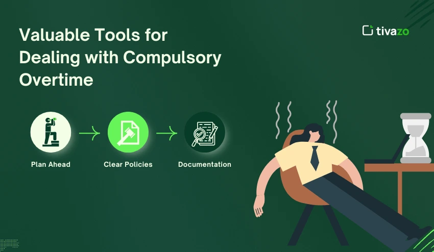 Tools for dealing with compulsory overtime