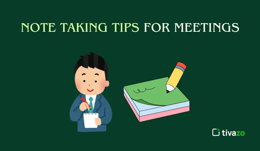 Note Taking Tips for Meetings