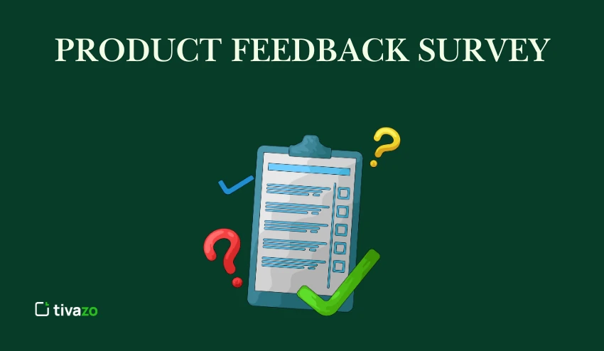 Product Feedback Survey