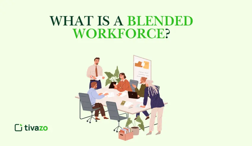Blended Workforce