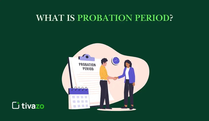 Probation Period