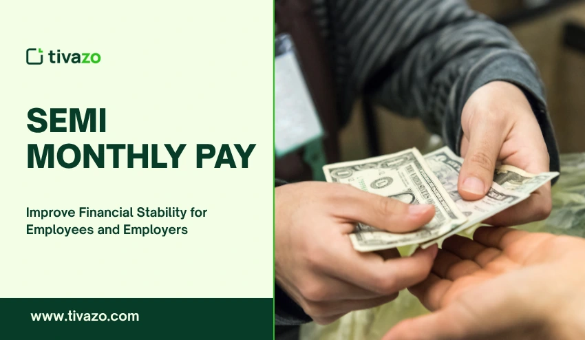 Semi Monthly Pay