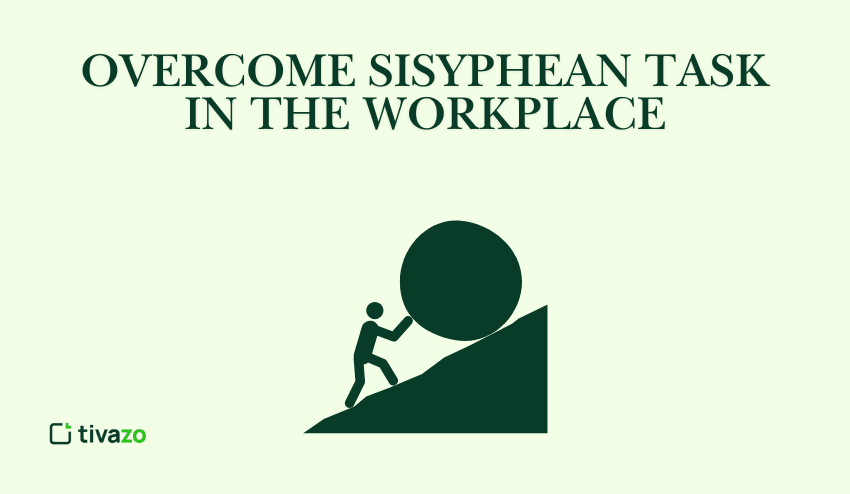 Sisyphean Task