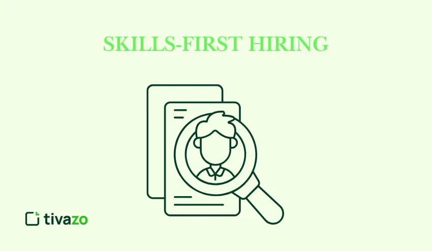 Skills-First Hiring