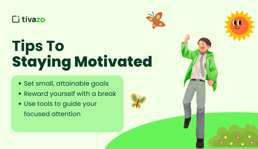 Staying Motivated