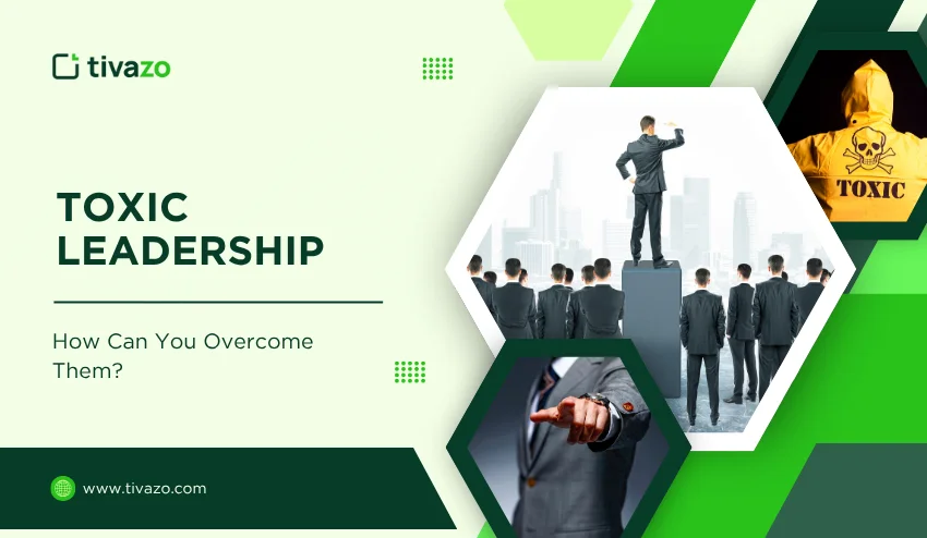 Toxic Leadership