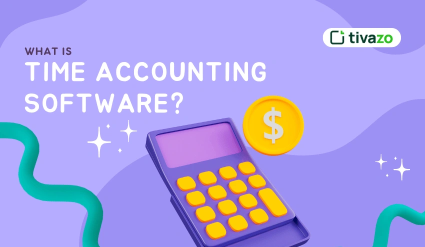 What is time accounting software