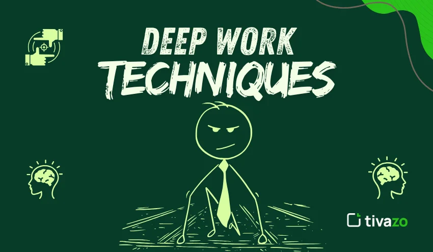 deep work techniques