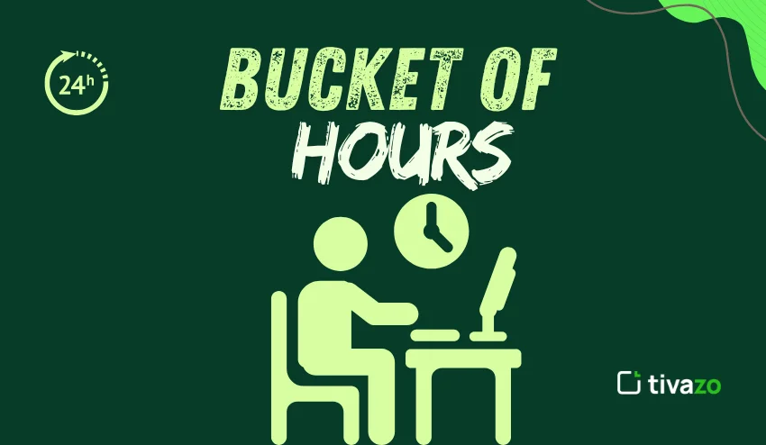 bucket of hours