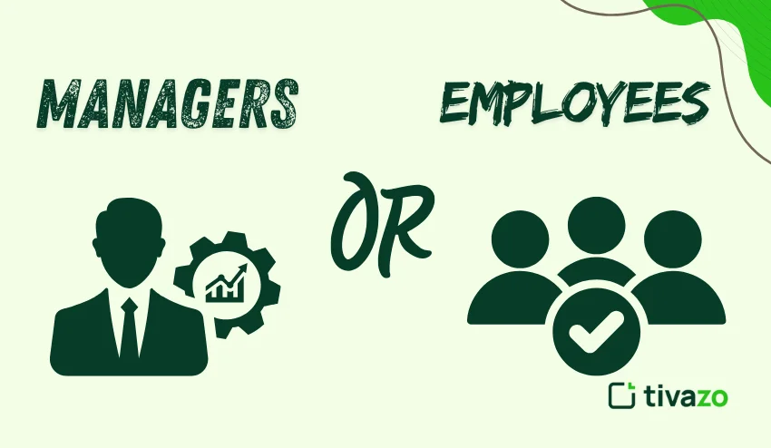 managers or employees