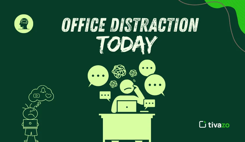 office distractions today