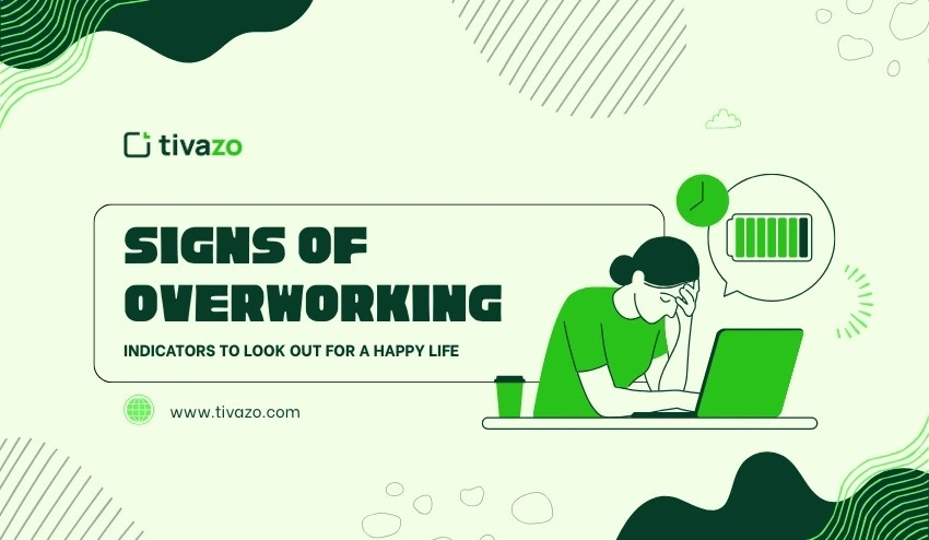 signs of overworking