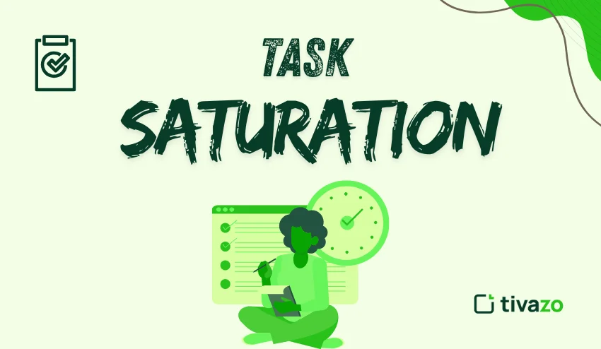 task saturation