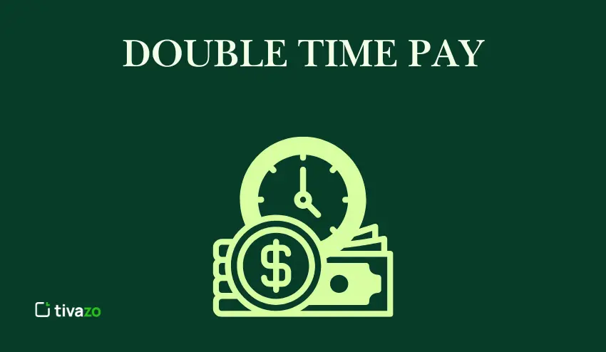 Double time Pay