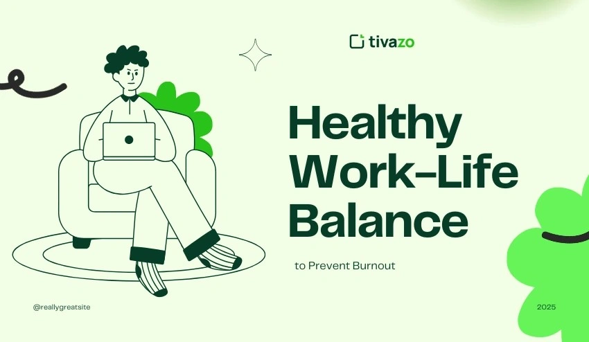 Encourage Healthy Work-Life Balance