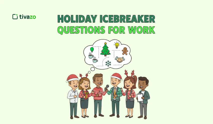 Holiday Ice Breaker Questions for Work