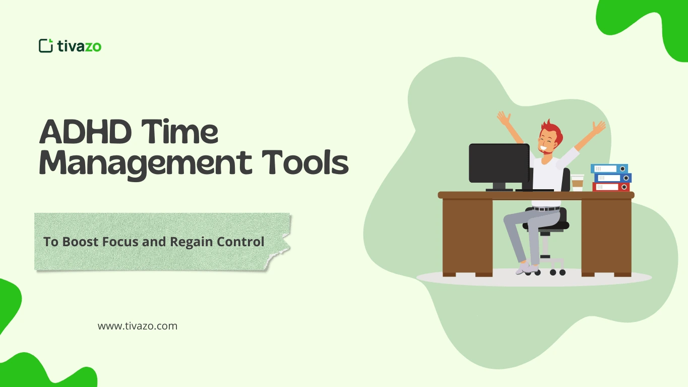 ADHD Time Management Tools