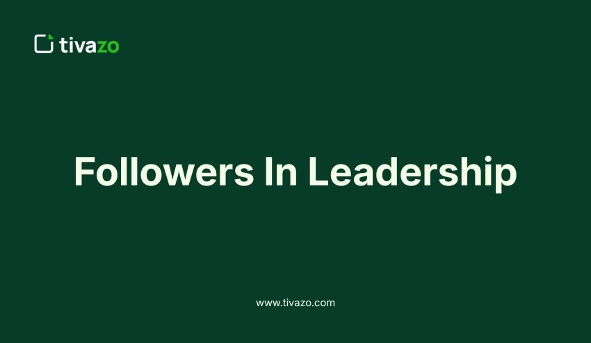 Followers In Leadership