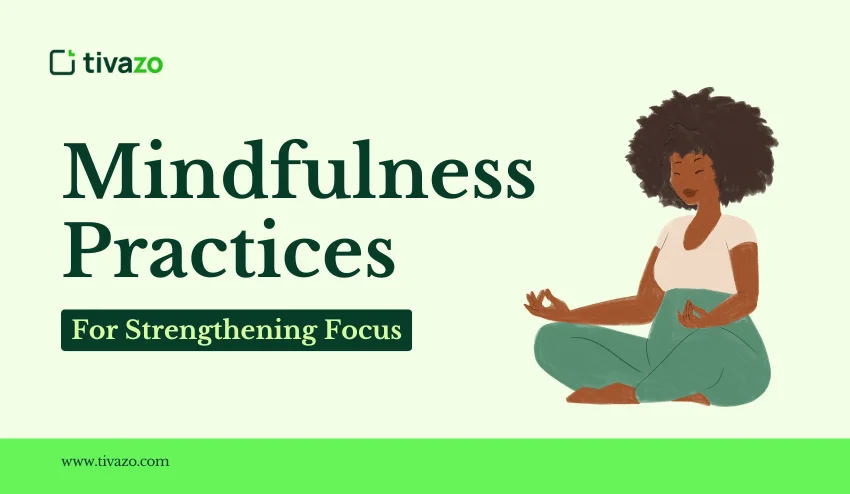 Mindfulness Practices