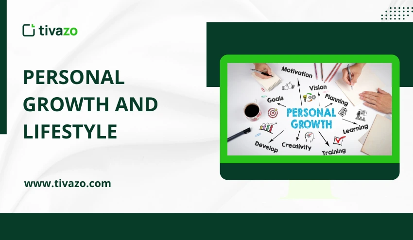 Personal Growth and Lifestyle