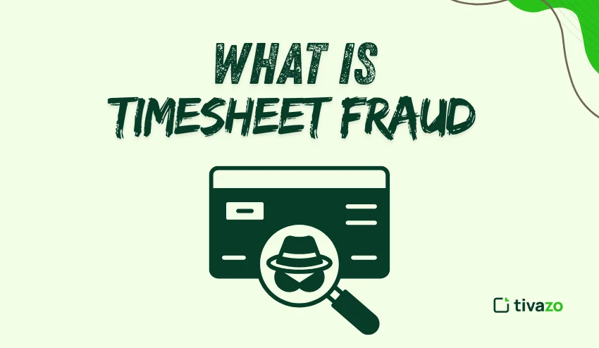 What is timesheet fraud