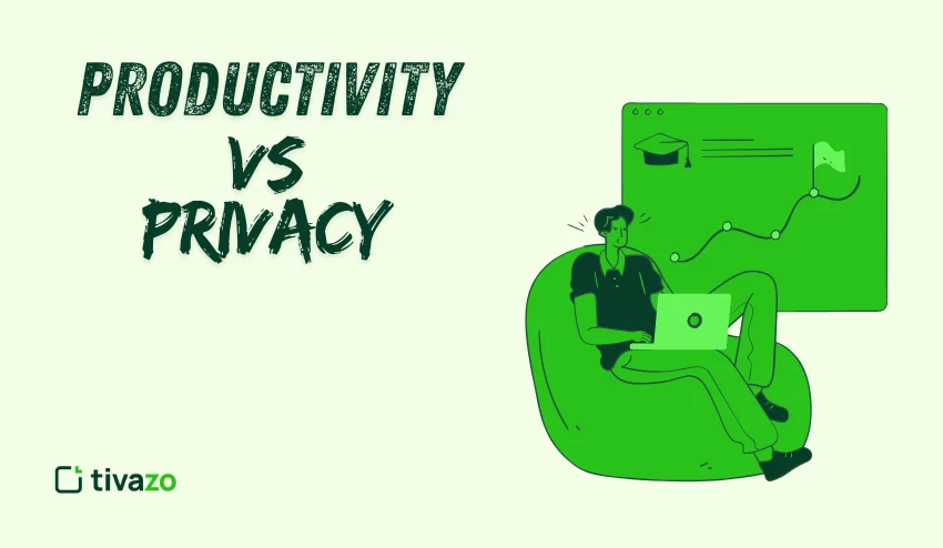 productivity vs privacy