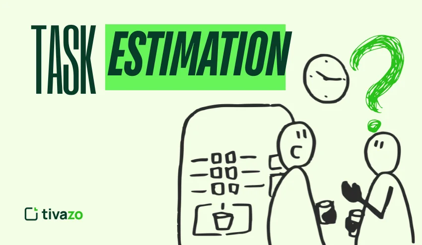 Task estimation 