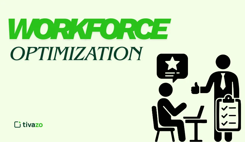 workforce optimization

