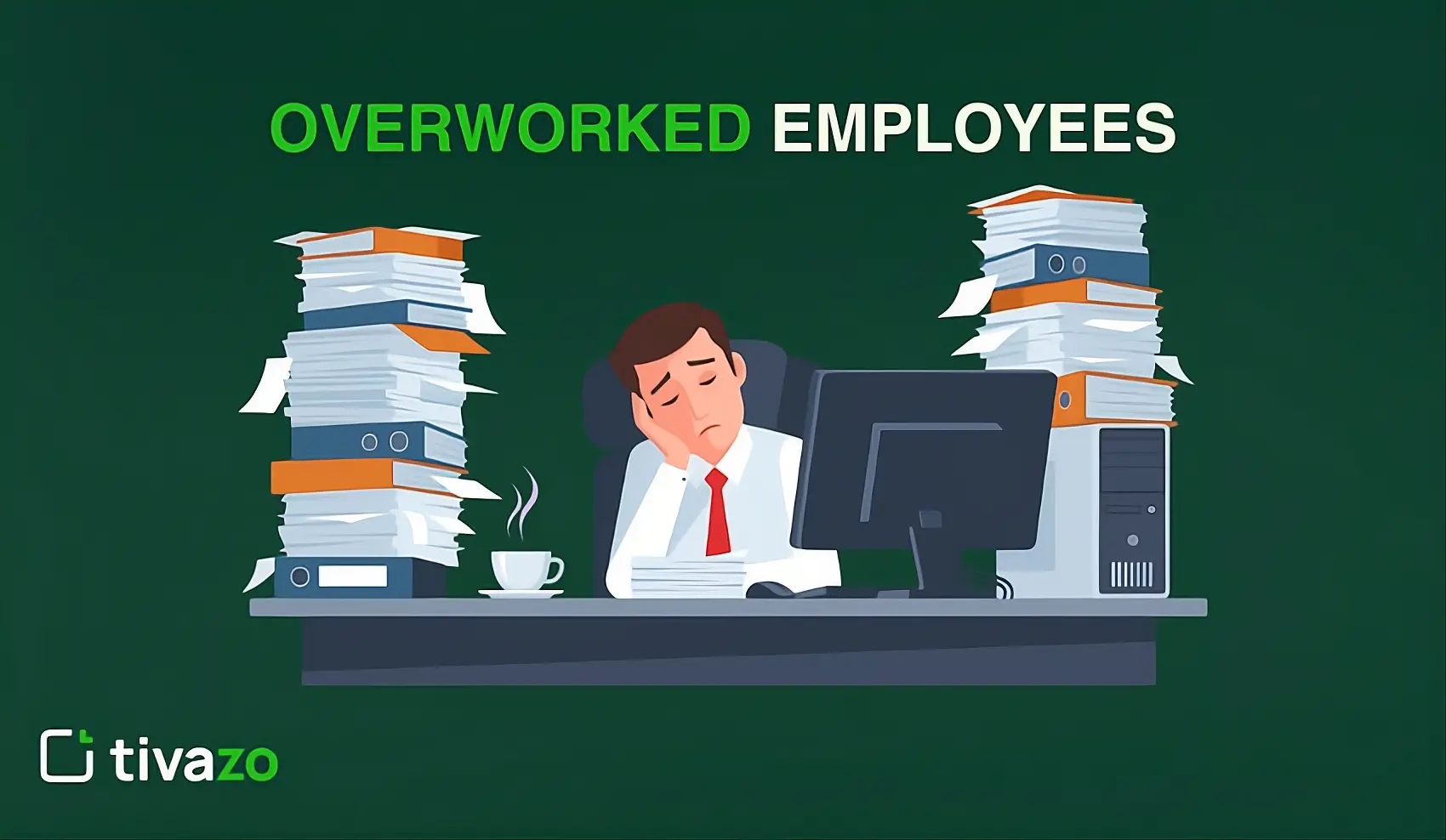 Overworked Employees