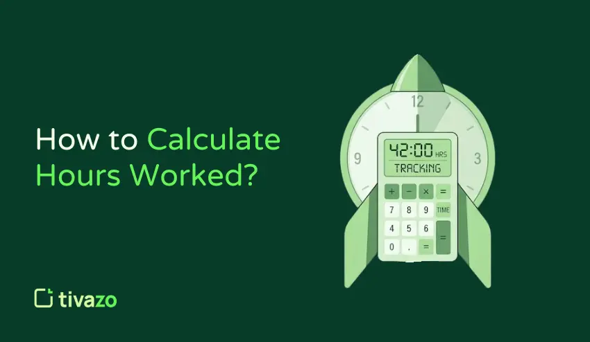How to Calculate Hours Worked