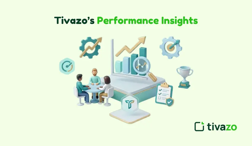 Tivazo's Performance Insights