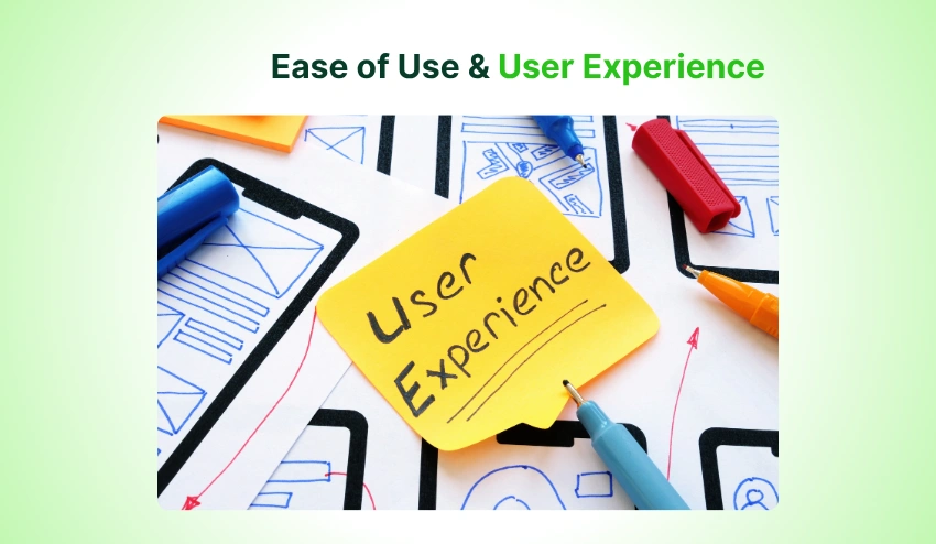 ease of use and user experience