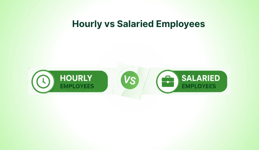 Hourly vs Salaried Employees