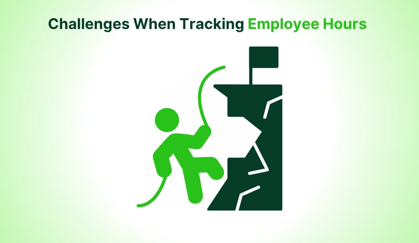challenges when tracking employee hours