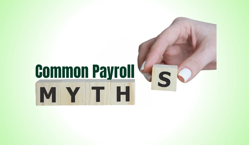 Common Payroll Myths 