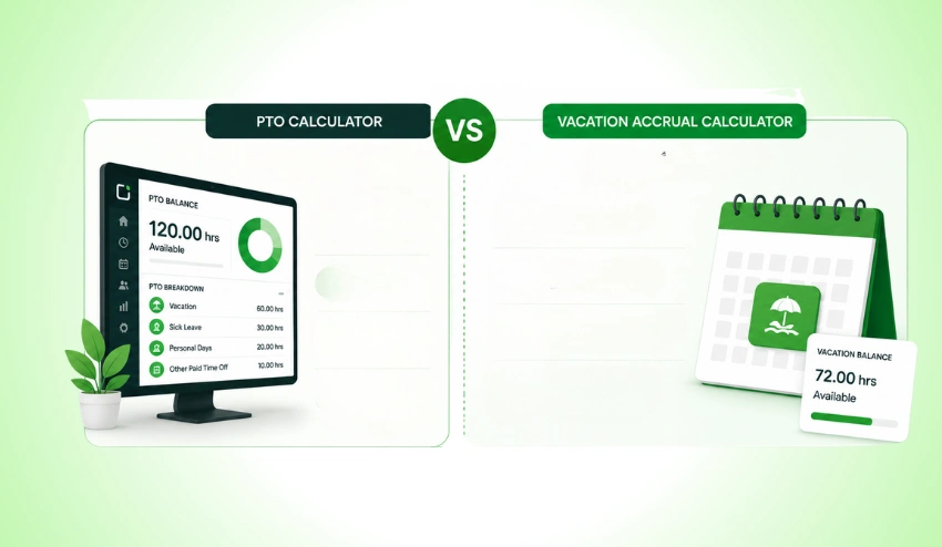 PTO Calculator vs. Vacation Accrual Calculator